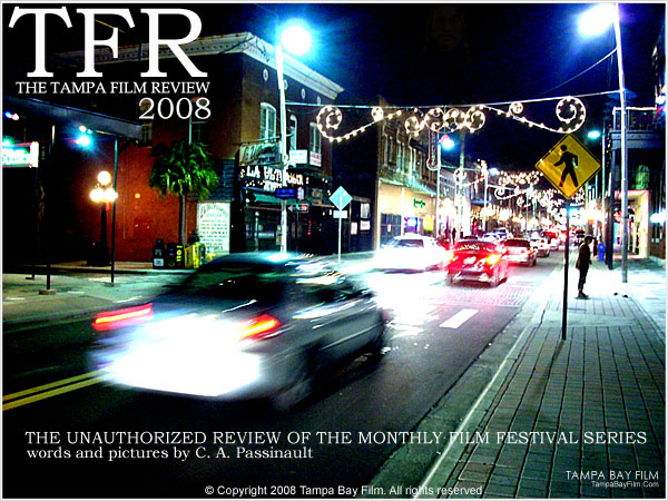 Tampa Film Review 2008 review.